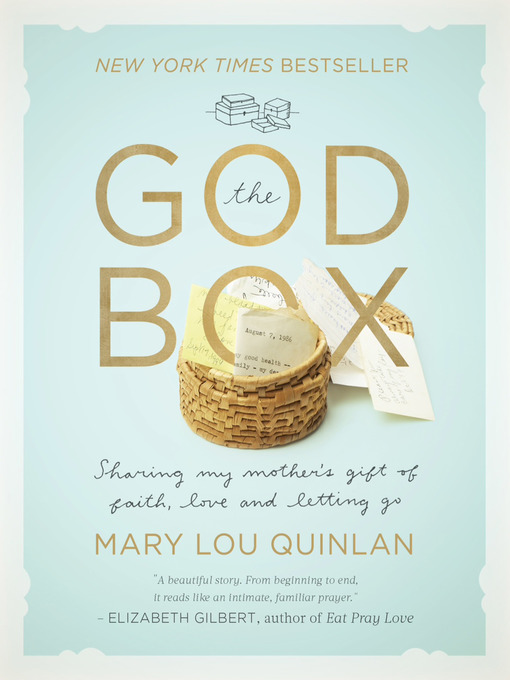 Title details for The God Box by Mary Lou Quinlan - Available